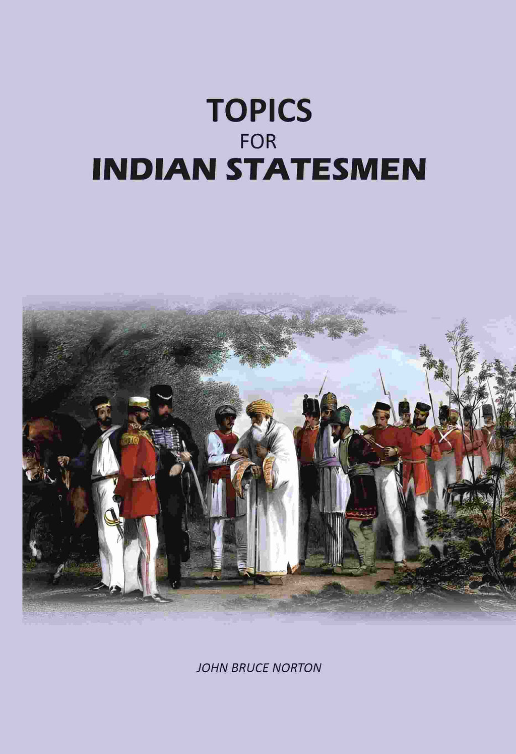 Topics For Indian Statesmen - Gyan Books | Grocsy
