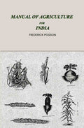 Manual of agriculture for India - Gyan Books | Grocsy
