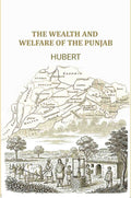 The Wealth and welfare of the Punjab - Gyan Books | Grocsy