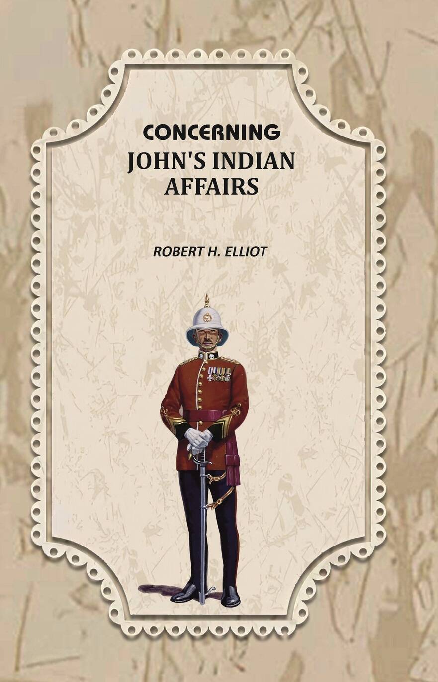 Concerning John's Indian Affairs - Gyan Books | Grocsy