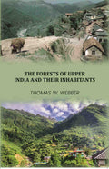 The Forests of Upper India and their Inhabitants - Gyan Books | Grocsy