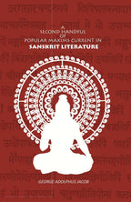A Second Handful of Popular Maxims Current in Sanskrit Literature - Gyan Books | Grocsy