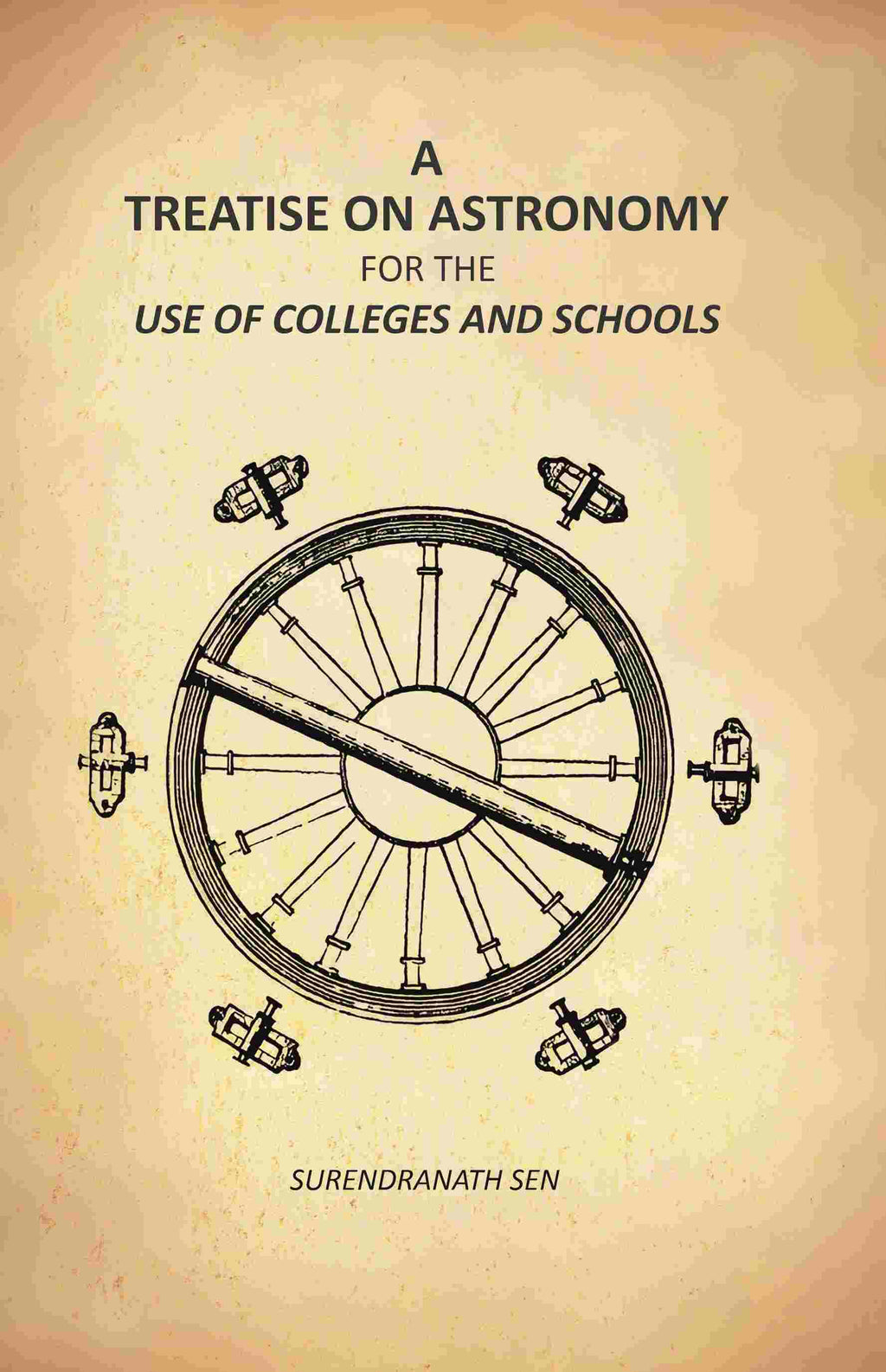 A Treatise On Astronomy: For The Use Of Colleges And Schools - Gyan Books | Grocsy