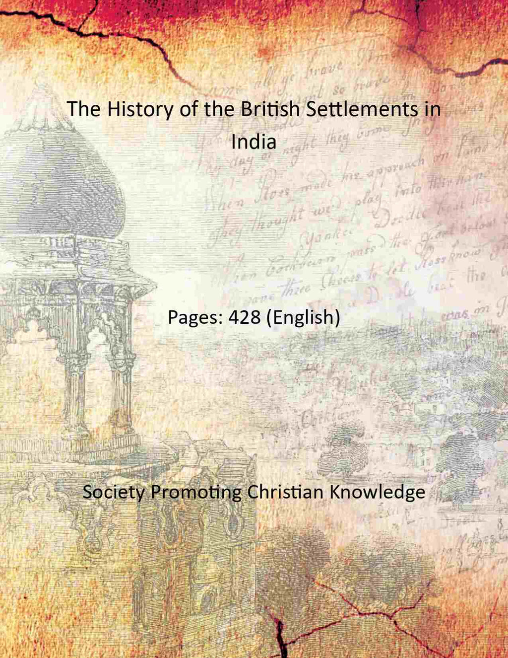 The History of the British Settlements in India - Gyan Books | Grocsy