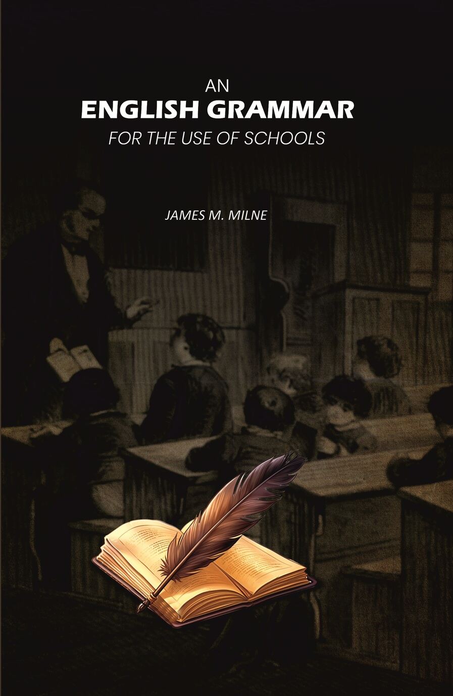 An English Grammar: For the Use of Schools - Gyan Books | Grocsy