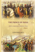 The Prince of India: or why Constantinople fell (1st) - Gyan Books | Grocsy