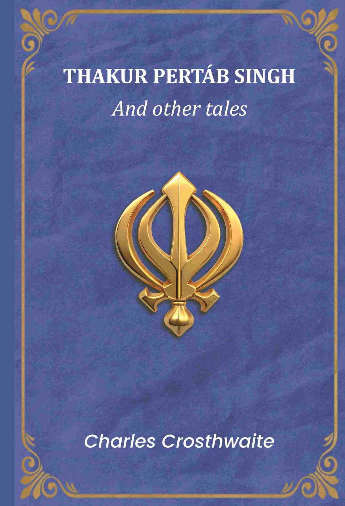 Thakur Pertáb Singh: And other tales - Gyan Books | Grocsy