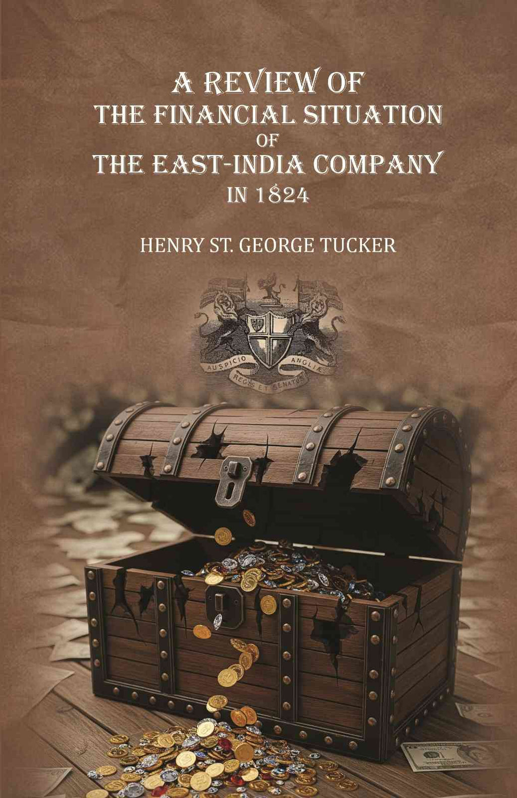 A review of the financial situation of the East-India company in 1824 - Gyan Books | Grocsy