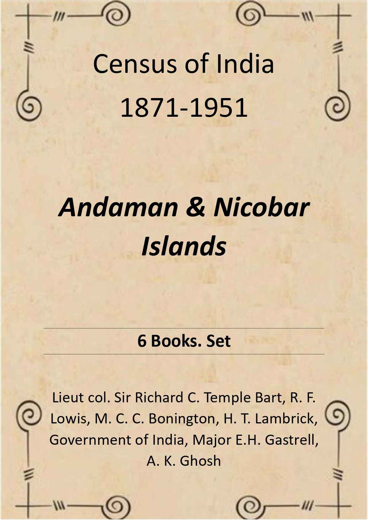 Census of India 1871-1951: Andaman & Nicobar Islands (6 Books. Set) - Gyan Books | Grocsy