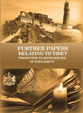 Further Papers relating to Tibet: Presented to both Houses of Parliament - Gyan Books | Grocsy