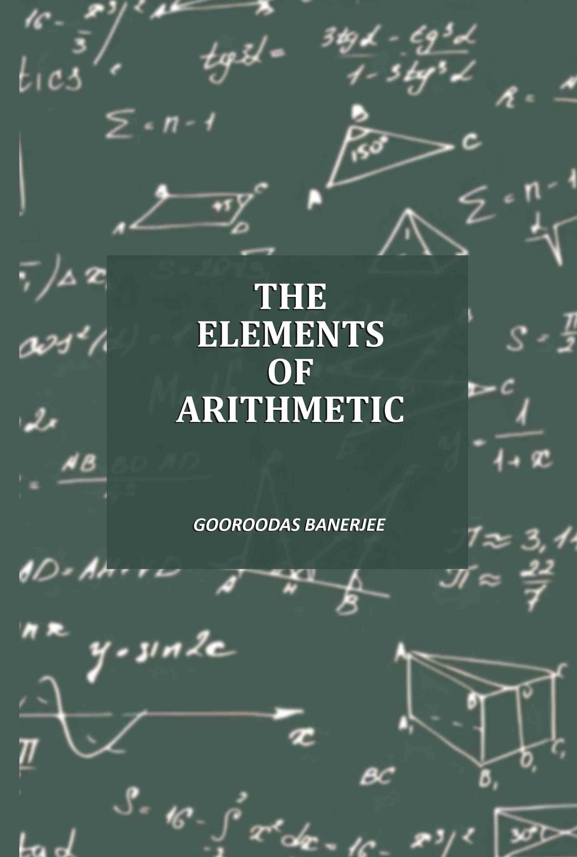 The Elements Of Arithmetic - Gyan Books | Grocsy