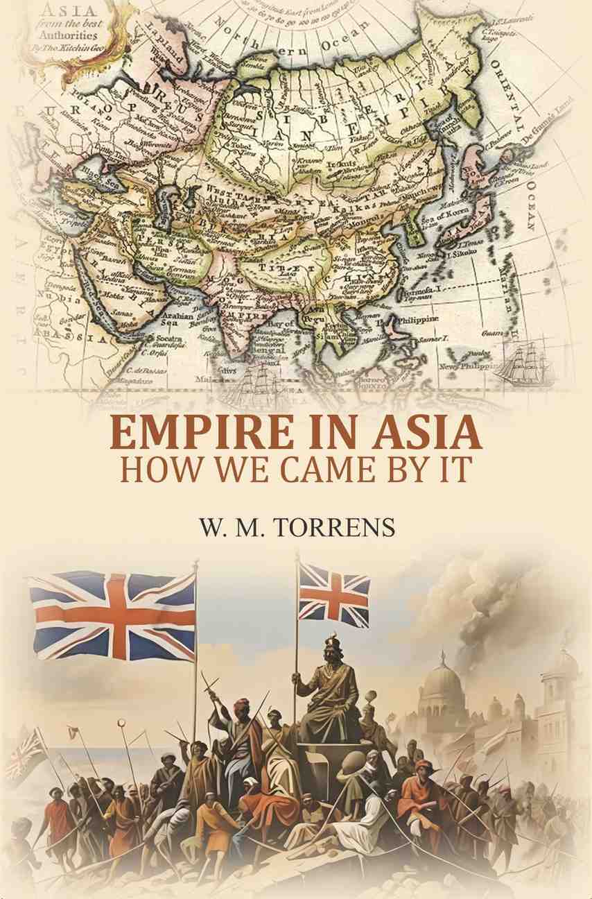 Empire in Asia: how we came by it - Gyan Books | Grocsy