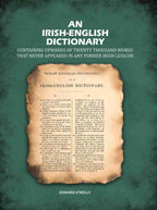 An Irish-English Dictionary: Containing upwards of twenty thousand words that never appeared in any former Irish lexicon - Gyan Books | Grocsy