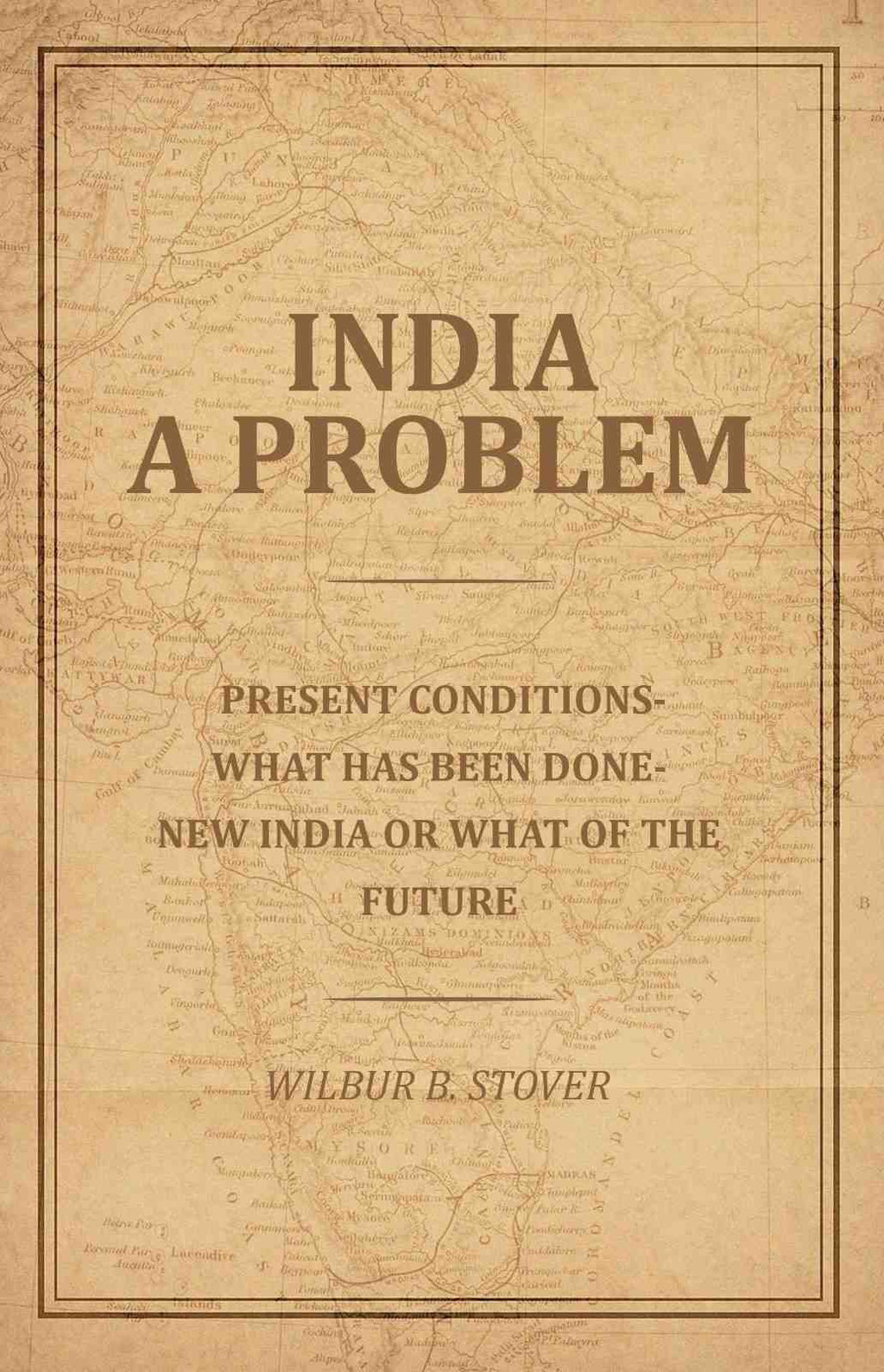 India A Problem: Present Conditions-What has been done--New India or what of the Future - Gyan Books | Grocsy