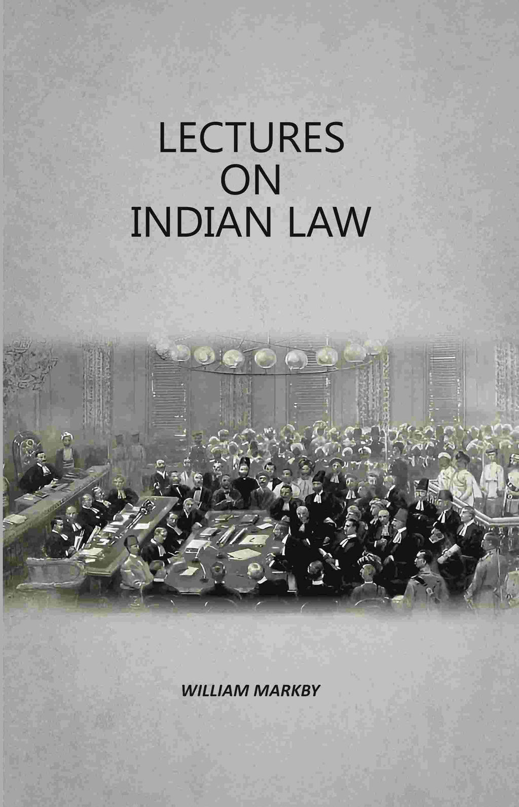 Lectures On Indian Law - Gyan Books | Grocsy