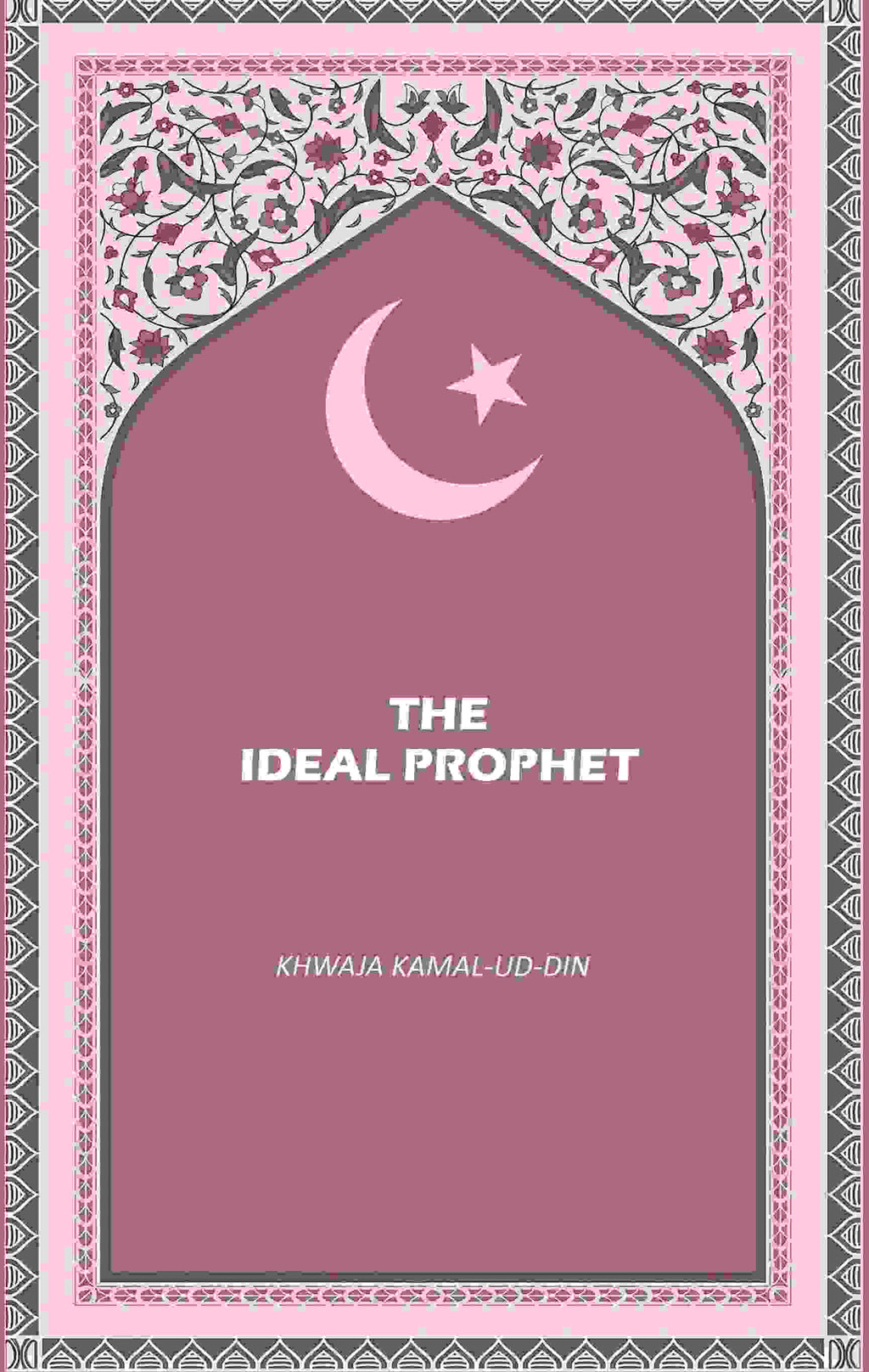 The Ideal Prophet - Gyan Books | Grocsy
