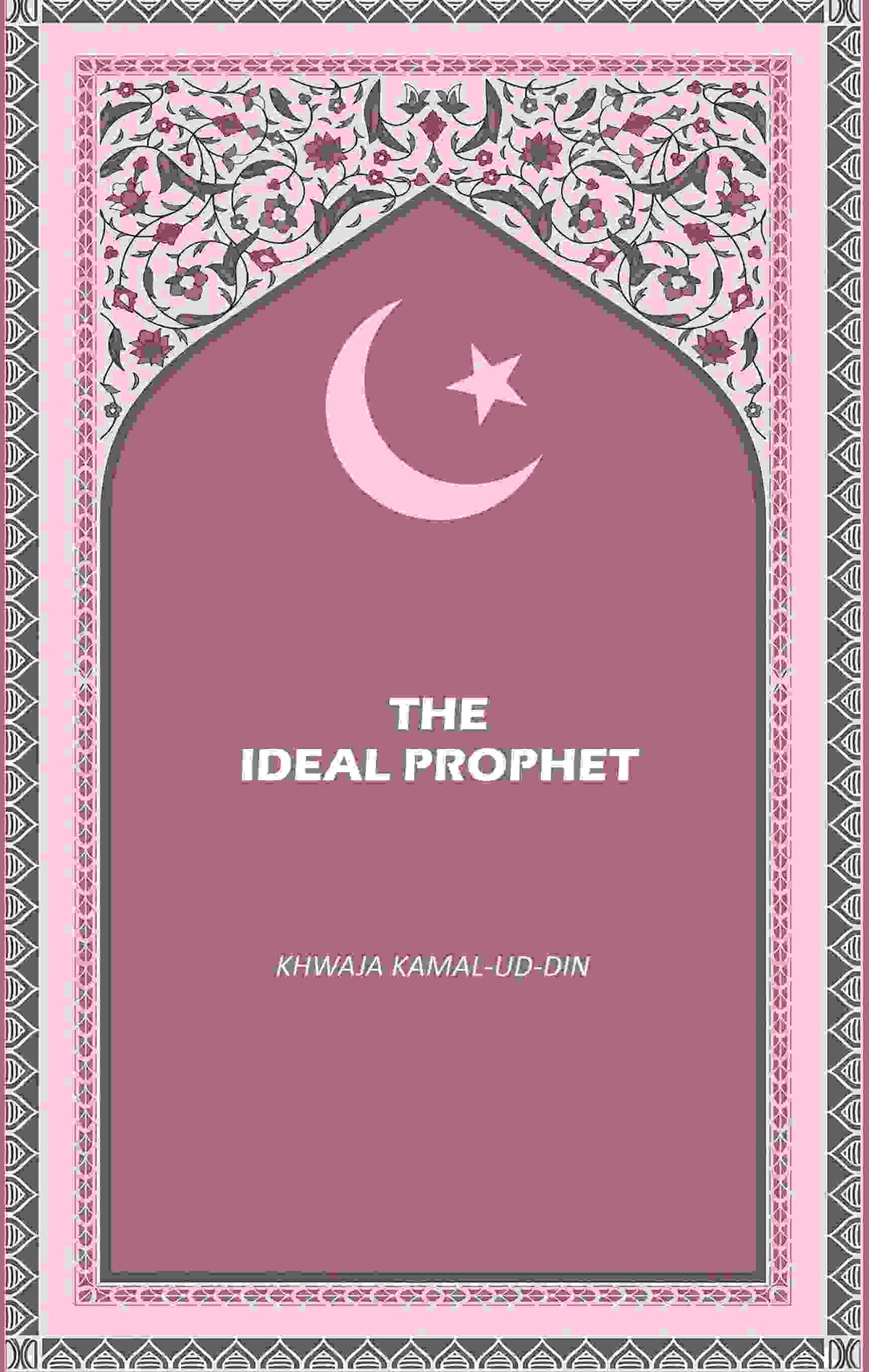 The Ideal Prophet - Gyan Books | Grocsy