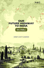 Our Future Highway To India (2nd) - Gyan Books | Grocsy