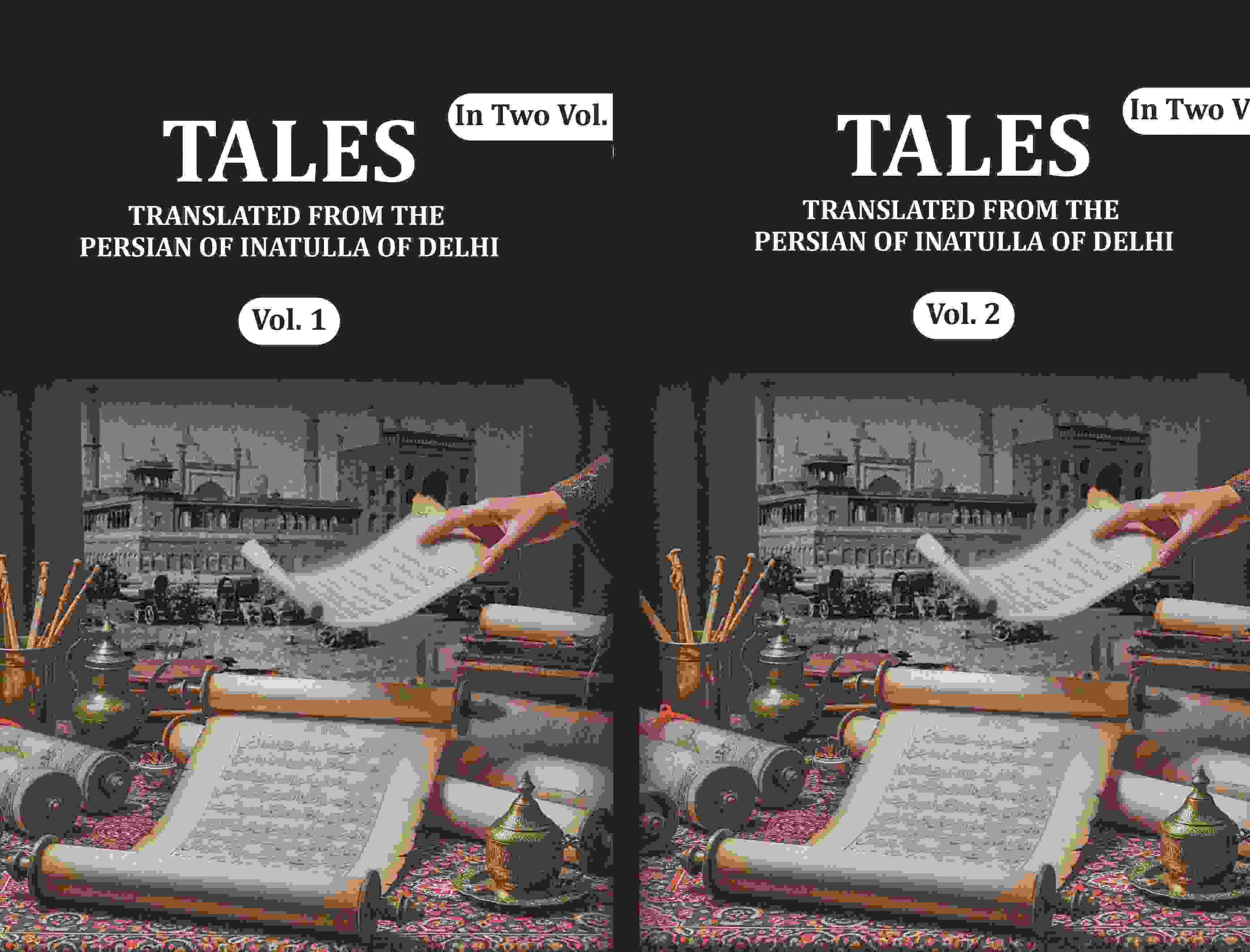 Tales: Translated from the Persian of Inatulla of Delhi (2 Vols. Set) - Gyan Books | Grocsy