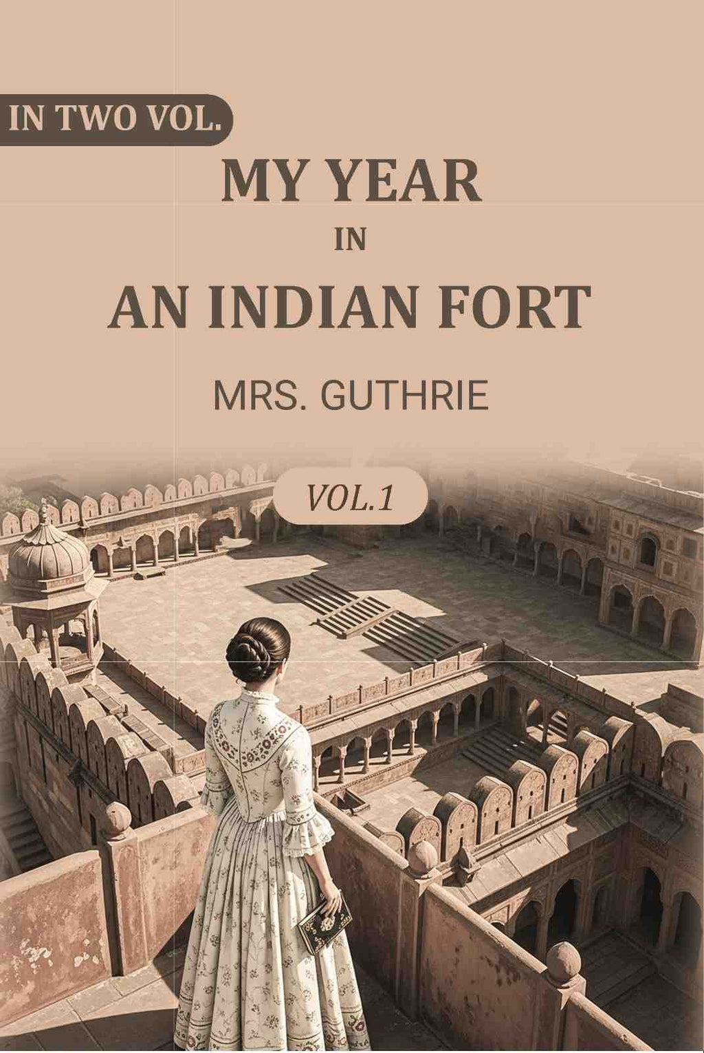 My year in an Indian fort (1st) - Gyan Books | Grocsy