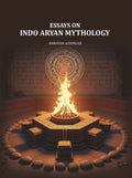 Essays on Indo Aryan Mythology - Gyan Books | Grocsy