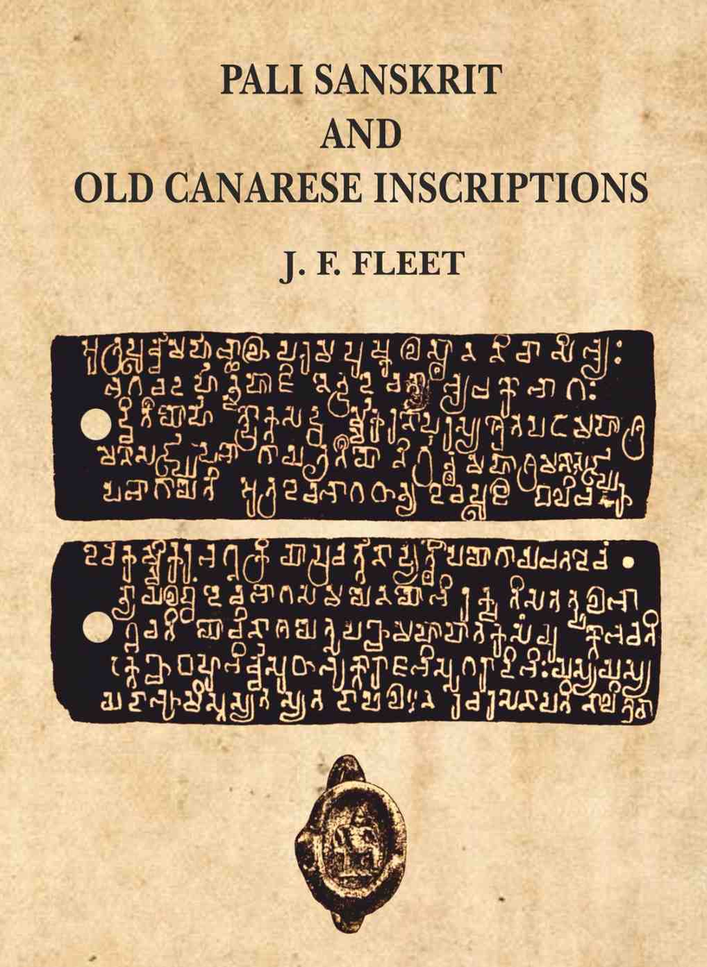 Pali Sanskrit and Old Canarese Inscriptions - Gyan Books | Grocsy