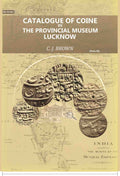 Catalogue of Coins in the Provincial Museum, Lucknow (2nd) - Gyan Books | Grocsy