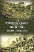 The Darjeeling disaster, its bright side; the triumph of the six Lee children - Gyan Books | Grocsy