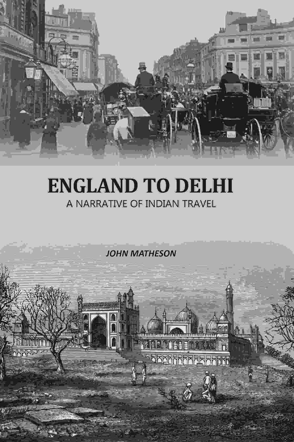 England To Delhi: A Narrative Of Indian Travel - Gyan Books | Grocsy