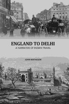 England To Delhi: A Narrative Of Indian Travel - Gyan Books | Grocsy
