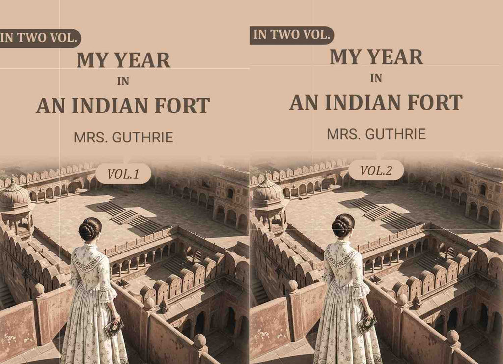 My year in an Indian fort (2 Vols. Set) - Gyan Books | Grocsy