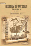 History of Mysore: 1399- 1799 A. D (1st) - Gyan Books | Grocsy