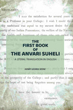 The First Book Of The Anvari Suheli: A Literal Translation In English - Gyan Books | Grocsy