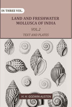 Land and fresh water Mollusca of India: Including South Arabia, Baluchistan, Afghanistan, Kashmir (2nd Text and Plates) - Gyan Books | Grocsy