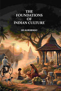 The Foundations of Indian Culture - Gyan Books | Grocsy