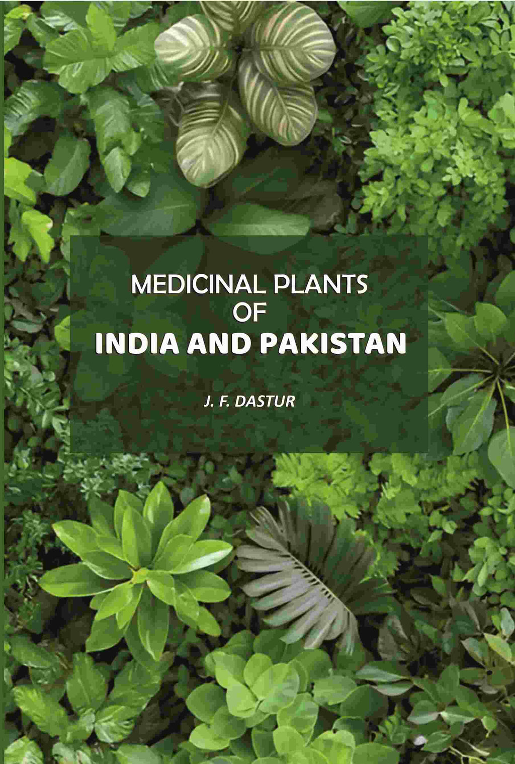 Medicinal Plants Of India And Pakistan - Gyan Books | Grocsy