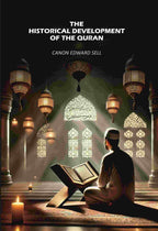 The Historical Development Of The Quran - Gyan Books | Grocsy