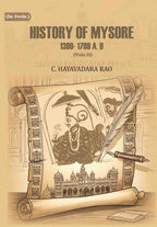 History of Mysore: 1399- 1799 A. D (2nd) - Gyan Books | Grocsy