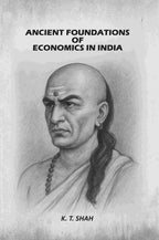 Ancient Foundations Of Economics In India - Gyan Books | Grocsy