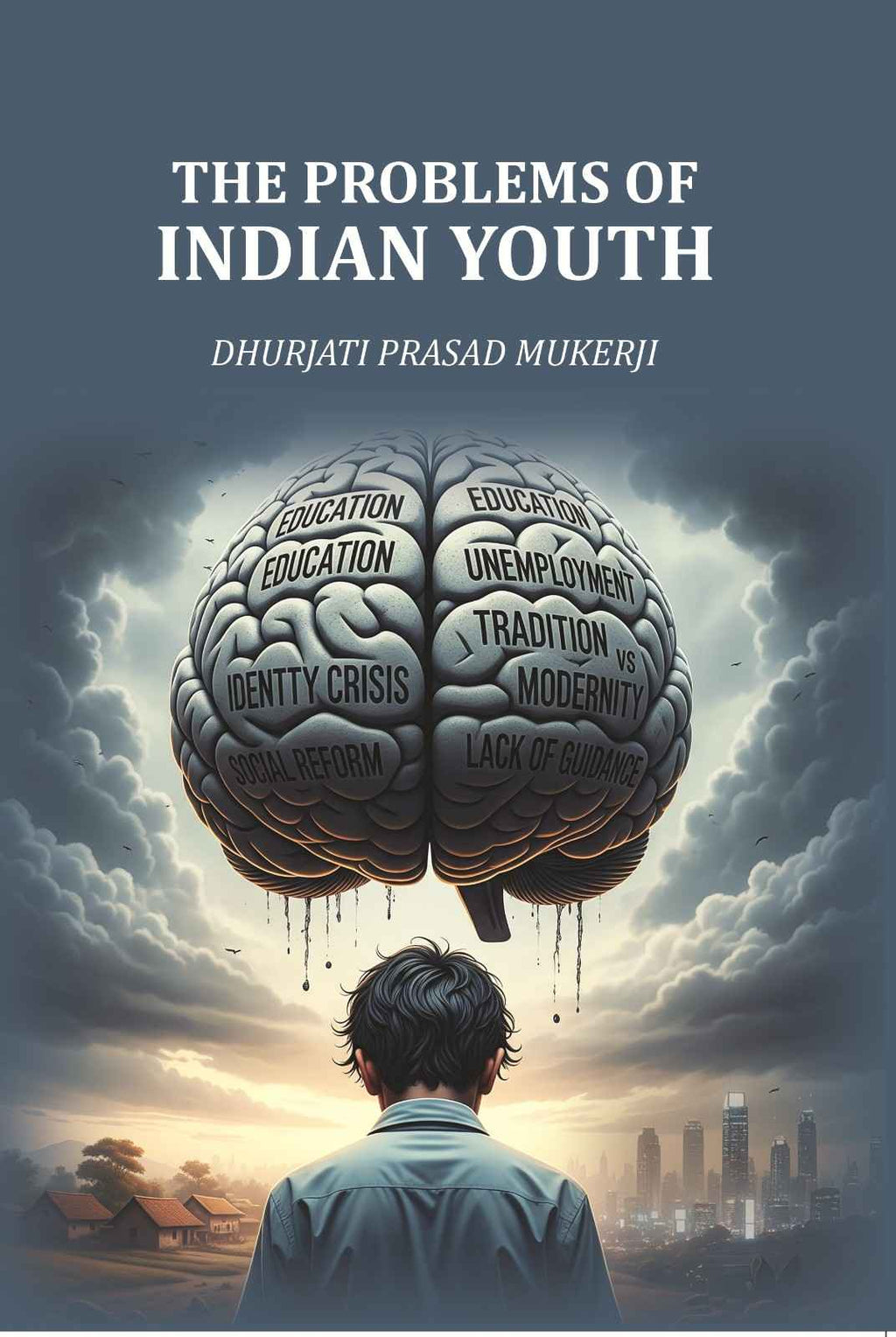The Problems of Indian Youth - Gyan Books | Grocsy