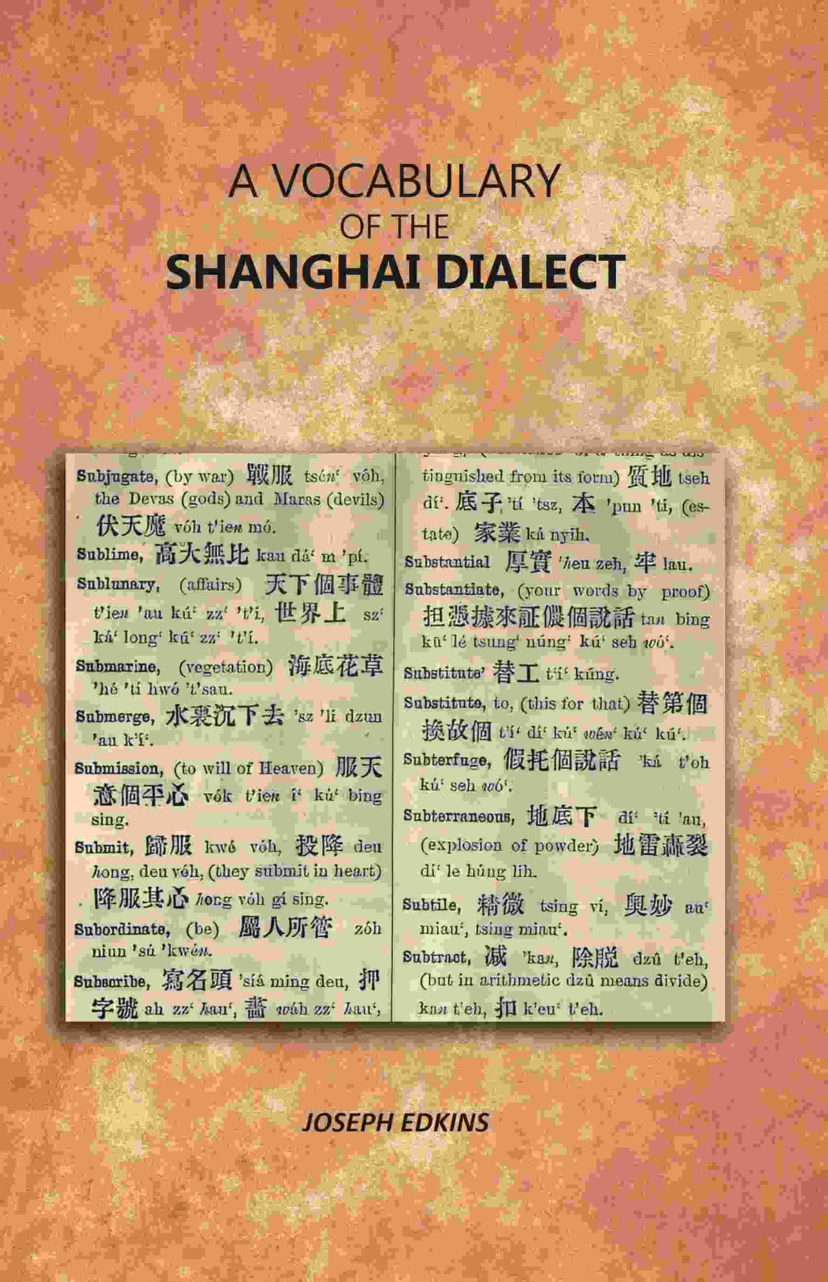 A Vocabulary of the Shanghai Dialect - Gyan Books | Grocsy