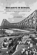 Railways in Bengal: Being the Substance of a Report Addressed to the Chairman of the East India Company in 1849 - Gyan Books | Grocsy