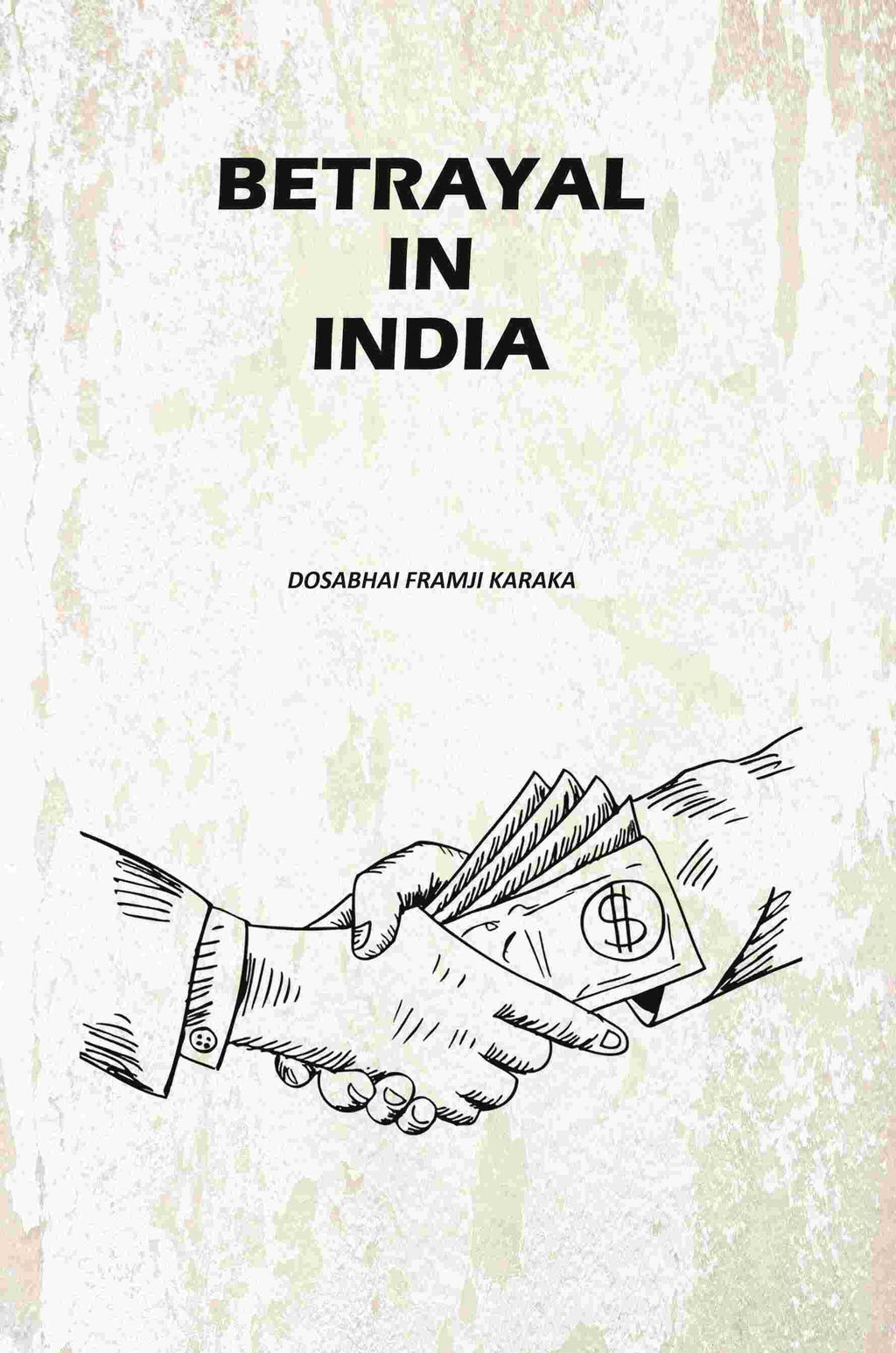 Betrayal In India - Gyan Books | Grocsy
