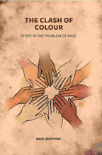 The Clash of Colour: Study in the Problem of Race - Gyan Books | Grocsy