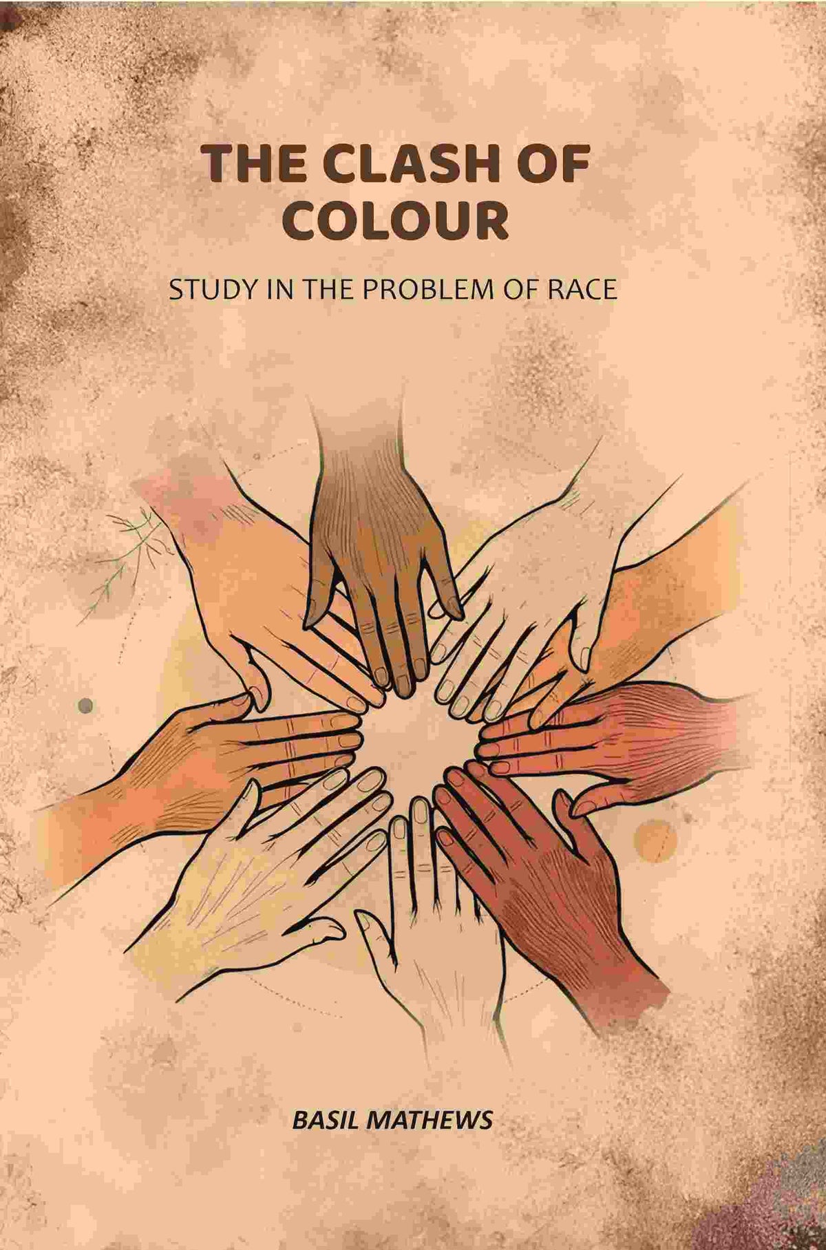 The Clash of Colour: Study in the Problem of Race - Gyan Books | Grocsy