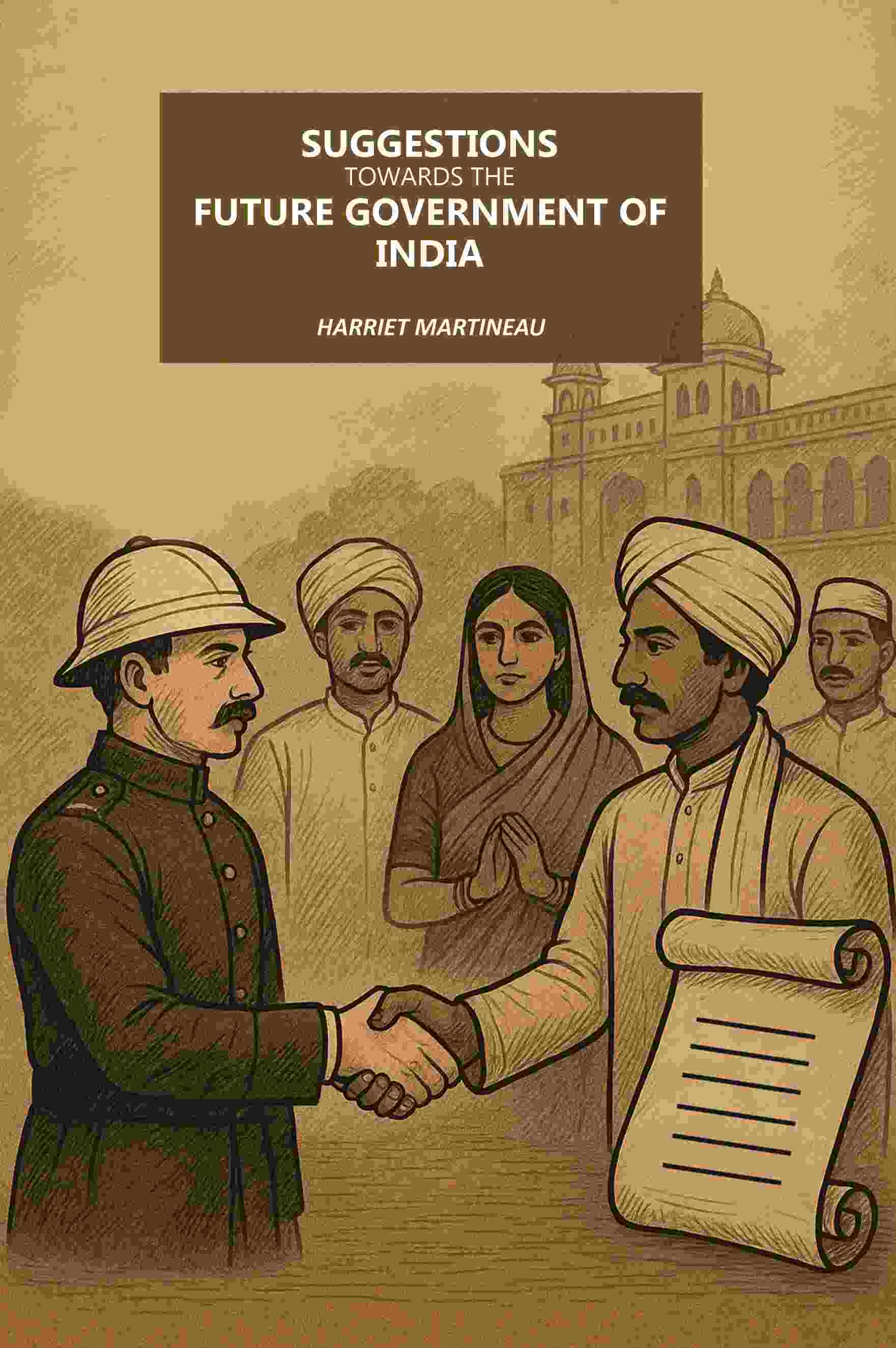 Suggestions Towards The Future Government Of India - Gyan Books | Grocsy