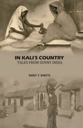 In Kali's Country Tales From Sunny India - Gyan Books | Grocsy