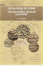 Catalogue of Coins in the Provincial Museum, Lucknow (1st) - Gyan Books | Grocsy