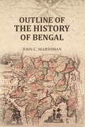 Outline of the History of Bengal - Gyan Books | Grocsy