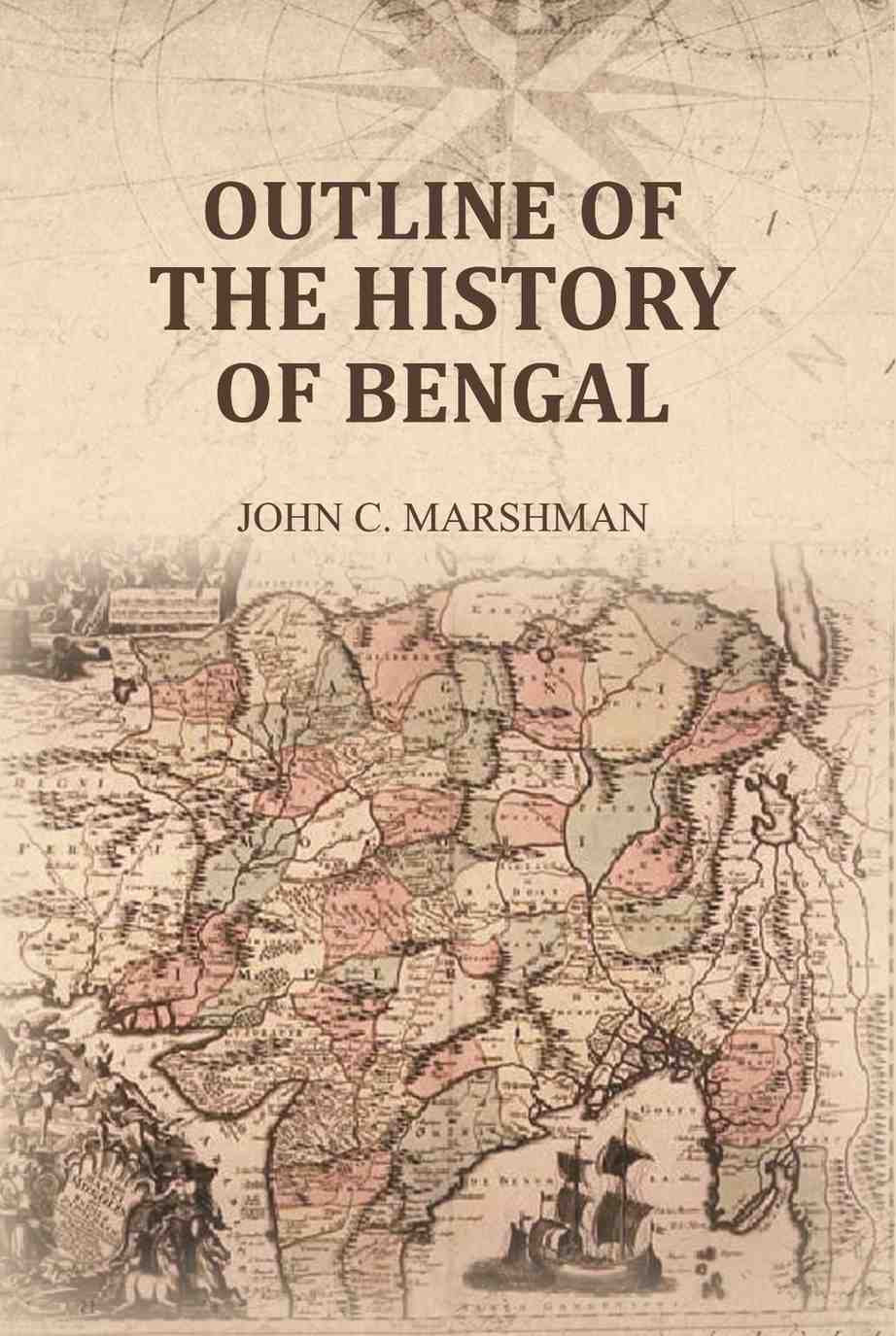 Outline of the History of Bengal - Gyan Books | Grocsy